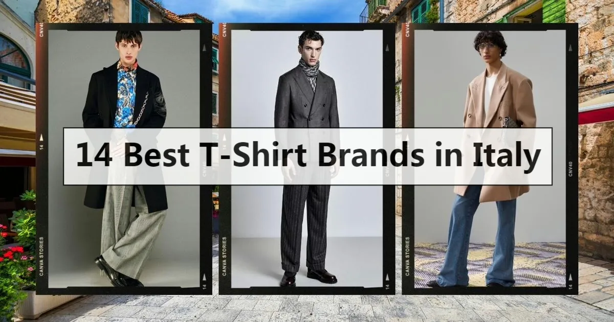 14 Best T-Shirt Brands in Italy: Style and Quality Combined